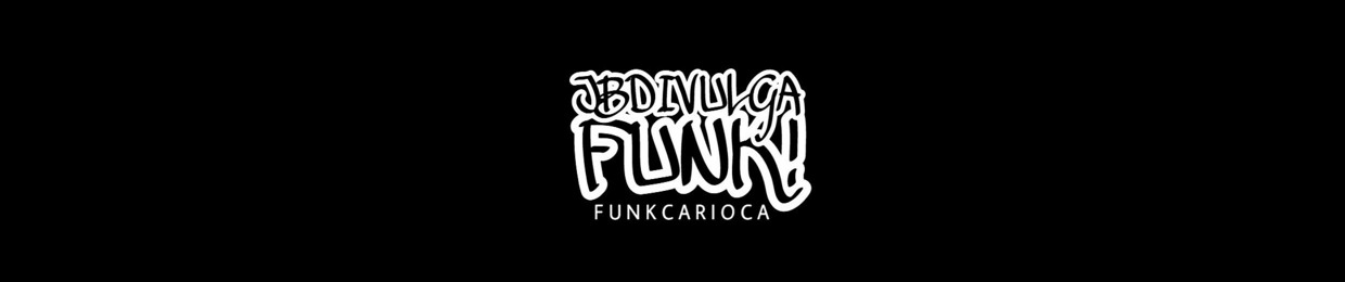 JBDIVULGAFUNK!👑
