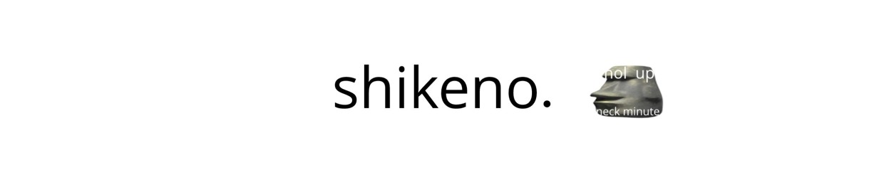 shikeno