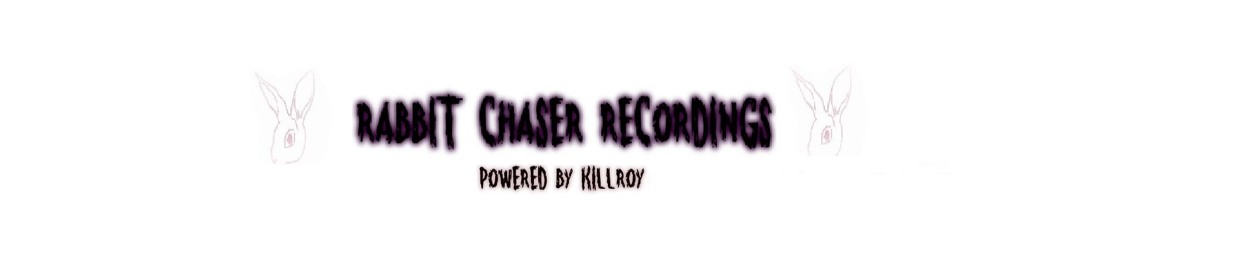 Rabbit Chaser Recordings