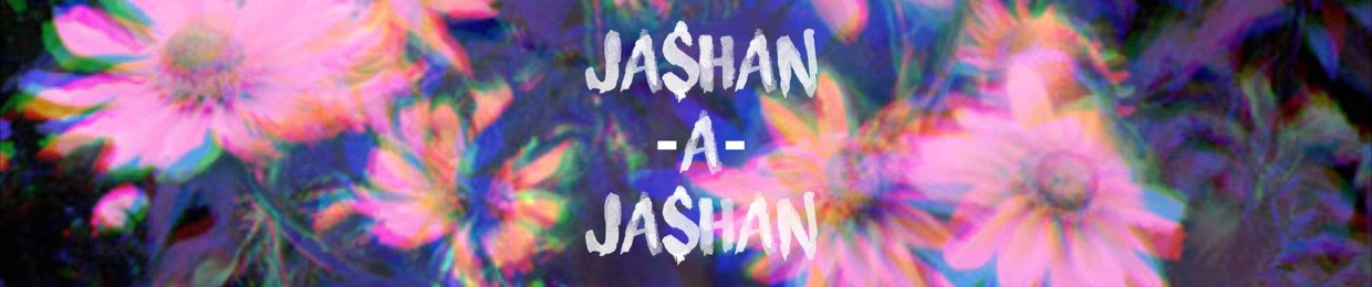 Ja$han-a-Ja$han