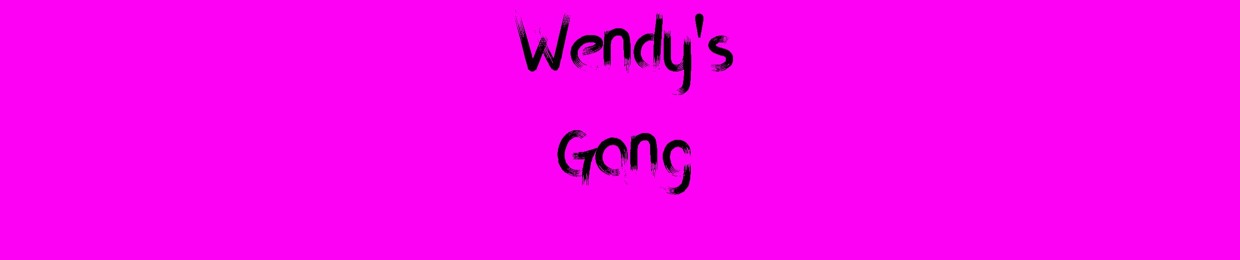 Wendy's Gang Podcast