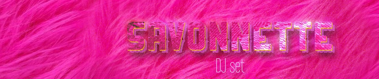 SAVONNETTE djset