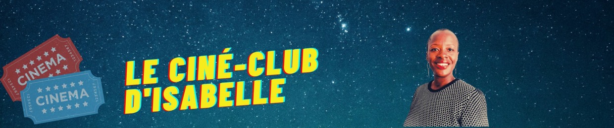 Le Ciné-club d'Isabelle