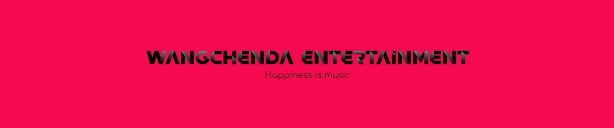 WangChenDa Entertainment