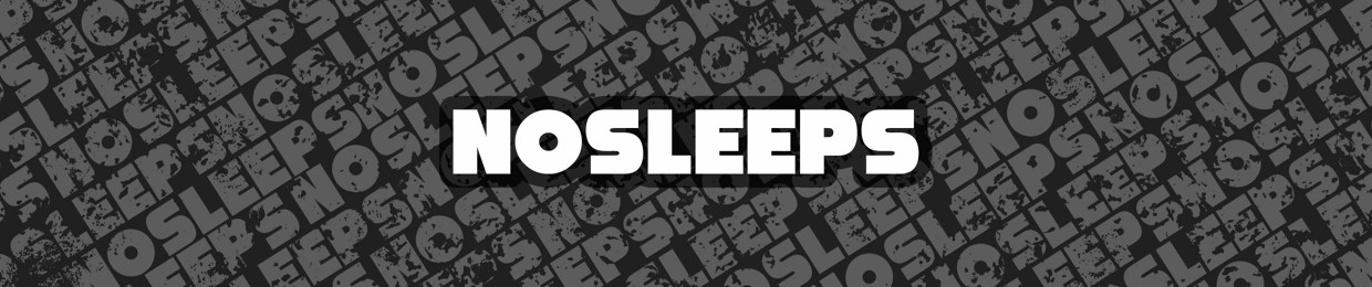 nosleeps