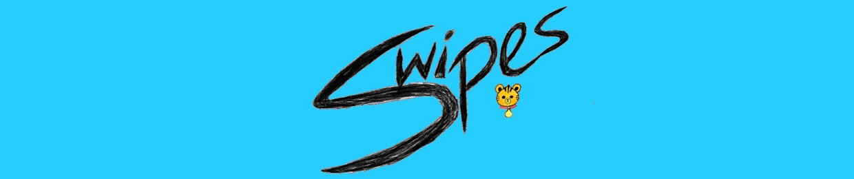 Swipes