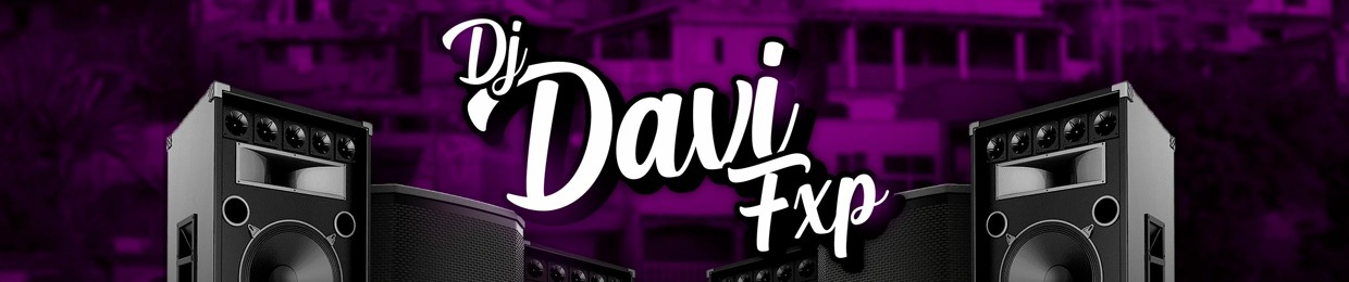 DJ Davi Fxp