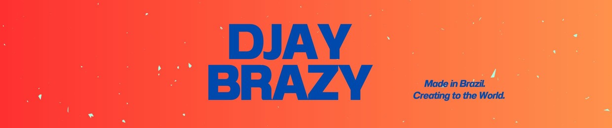 DJay Brazy