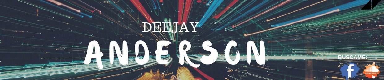 DJ ANDERSON