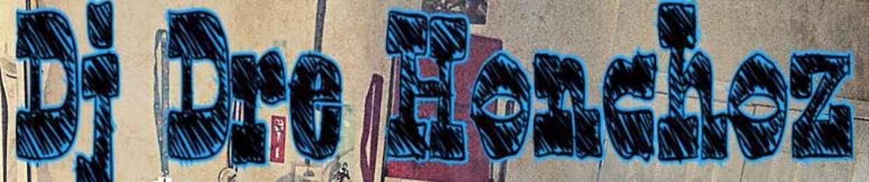 DJ Dre Honchoz