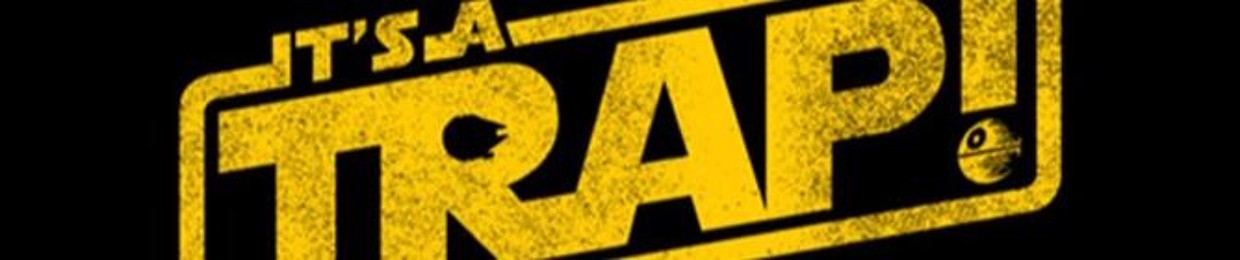 It's A Trap