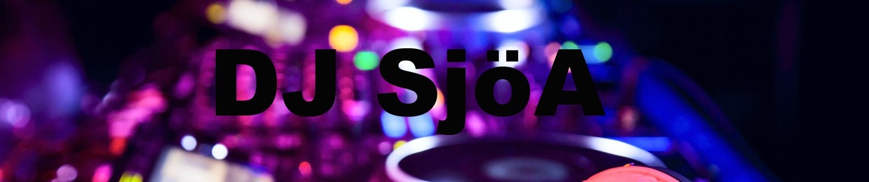 DJ SjöA