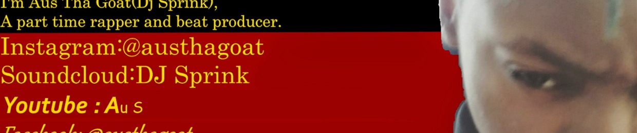 DJ Sprink/AusThaGoat