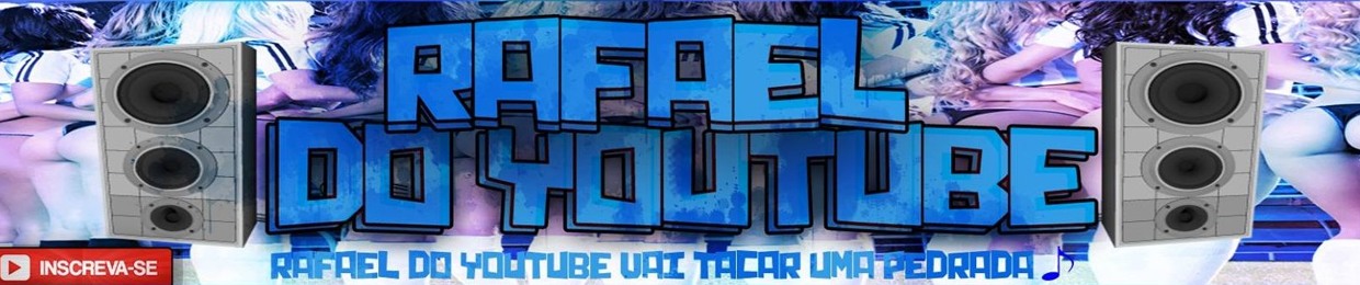 ✪ RAFAEL DO YOUTUBE ✪
