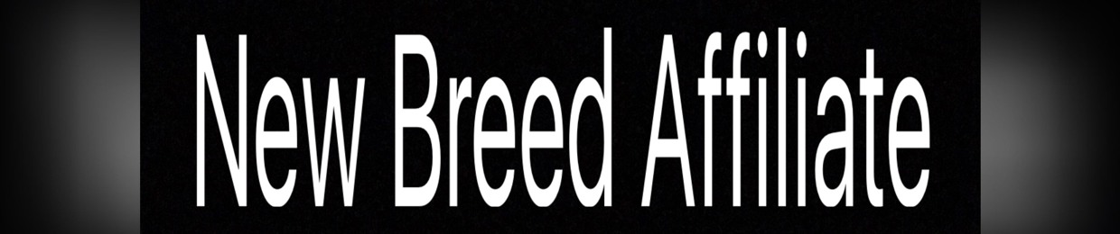 New Breed Affiliate