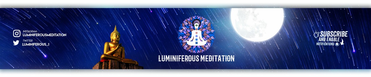 Luminiferous Meditation