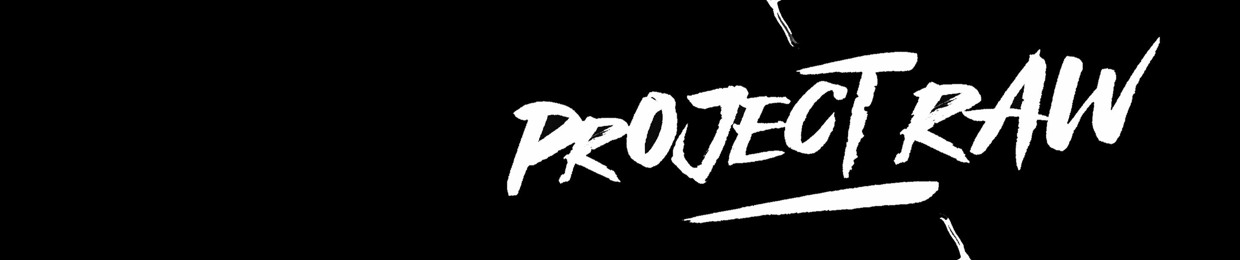 Project Raw