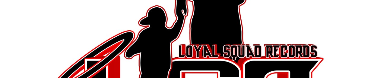 L.S.R. (Loyal Squad Records)