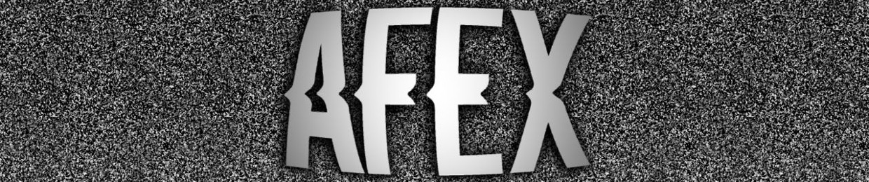 AＦＥＸ .ＥＸＴＲＡ ✪