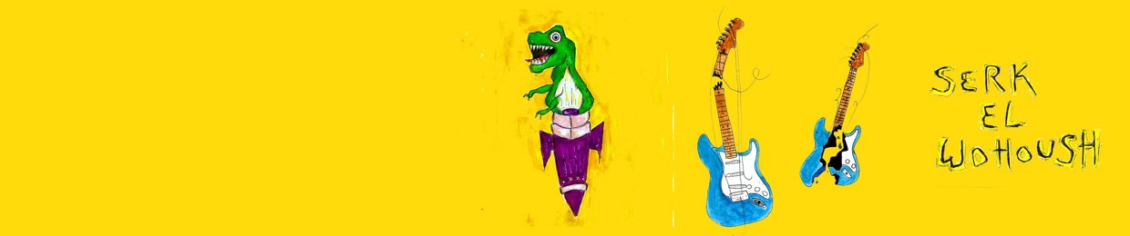 Serk El Wohoush