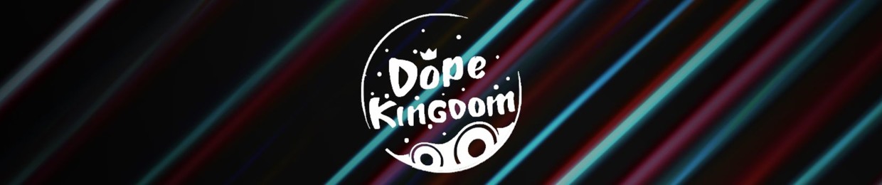 Dope Kingdom