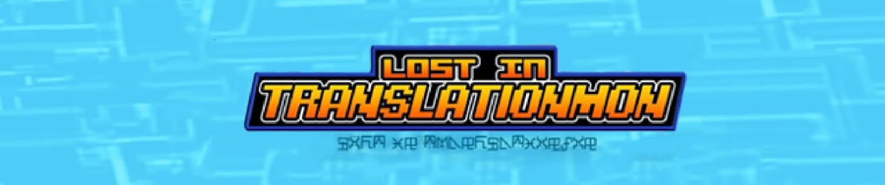 [MOVED] Lost in Translationmon - A Digimon Podcast