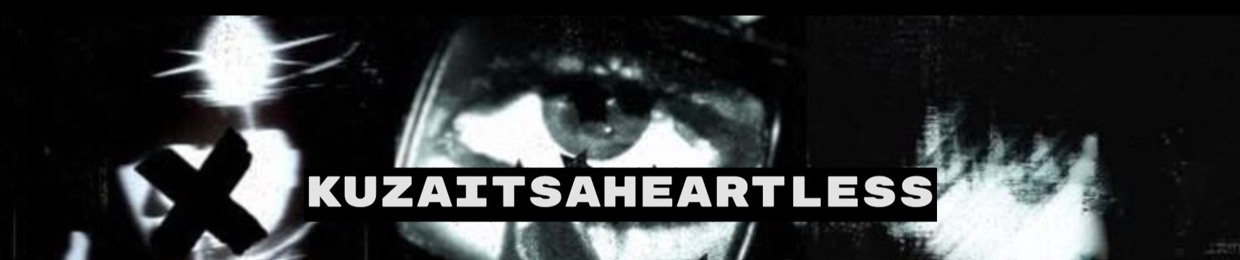 kuzai it's a heartless