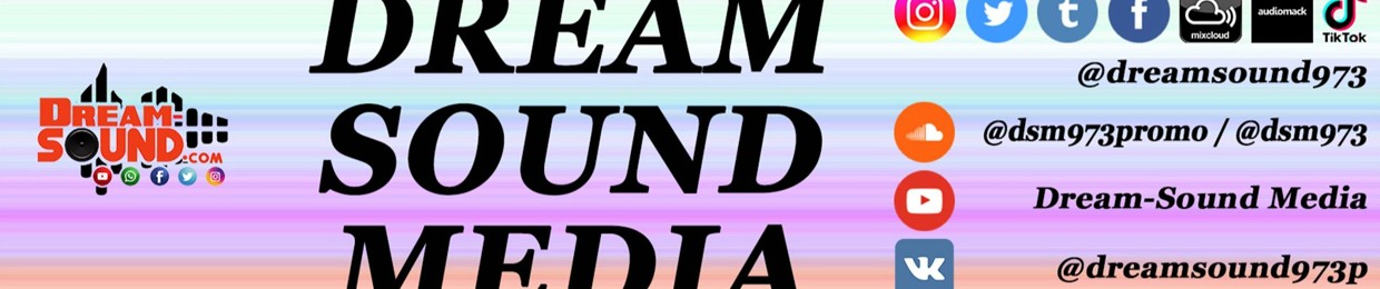 Dream-Sound Media Mixtape