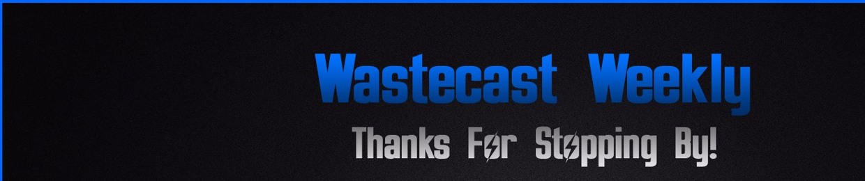 Wastecast Weekly Podcast