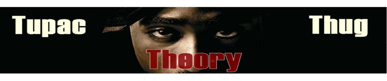 TupacThugTheory