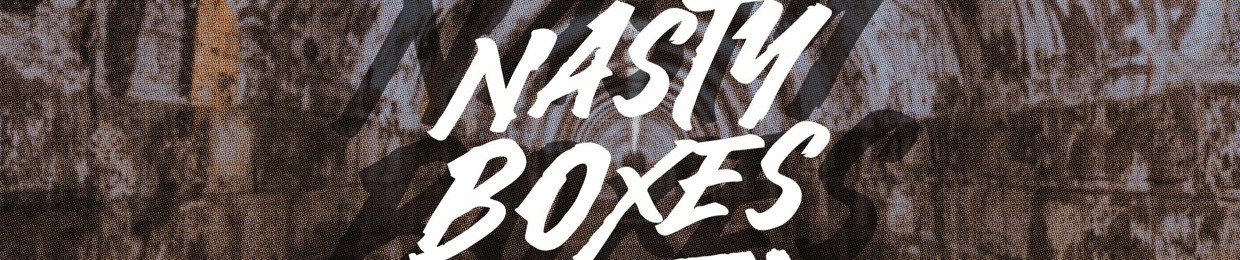 Nasty Boxes