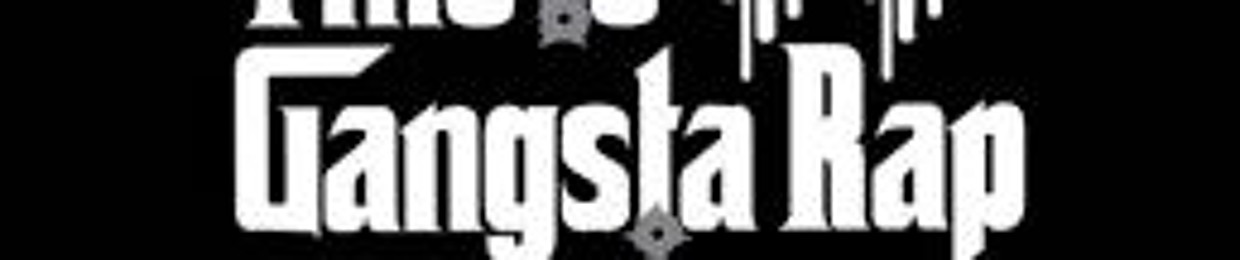GANGSTA RAP