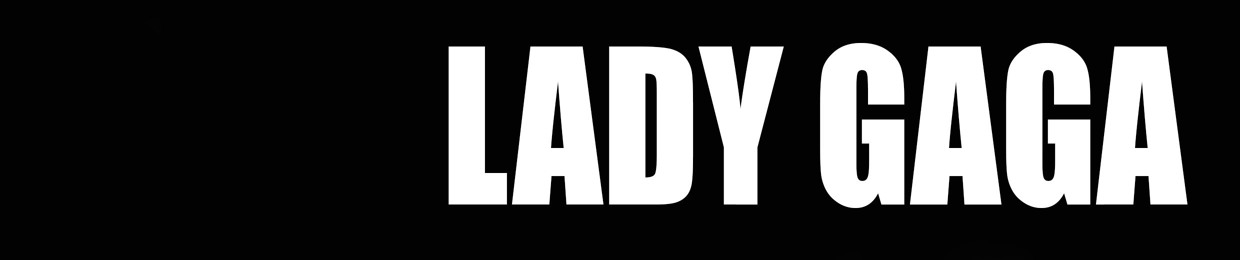 Lady Gaga ✪