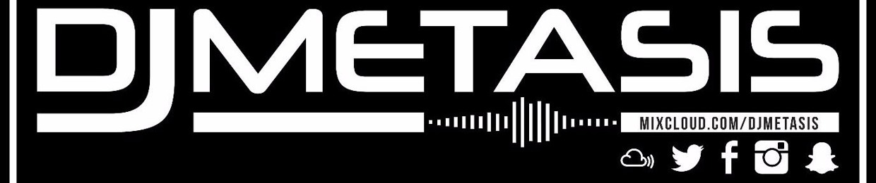 DJ METASIS - Over 100 Mixes on Mixcloud