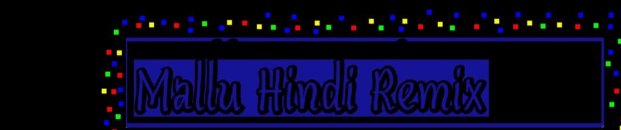 Malayalam Hindi Tamil