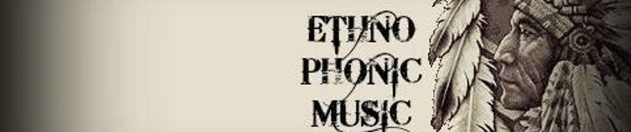 Ethno - Phonic Music