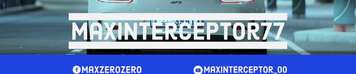Max Interceptor77