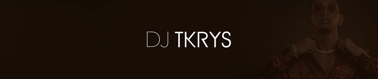 DJ TKRYS