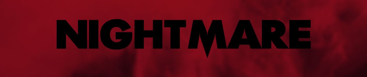 NIGHTMARE