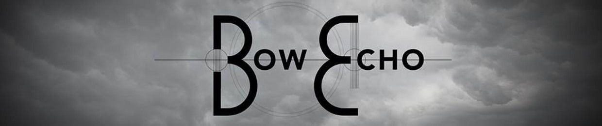 Bow Echo