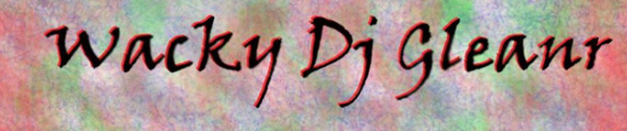 WackyDJGleanr