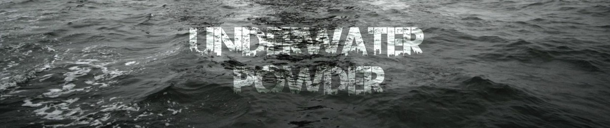 Underwater Powder