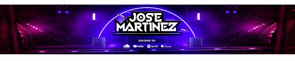 DJ Jose Martinez ✪