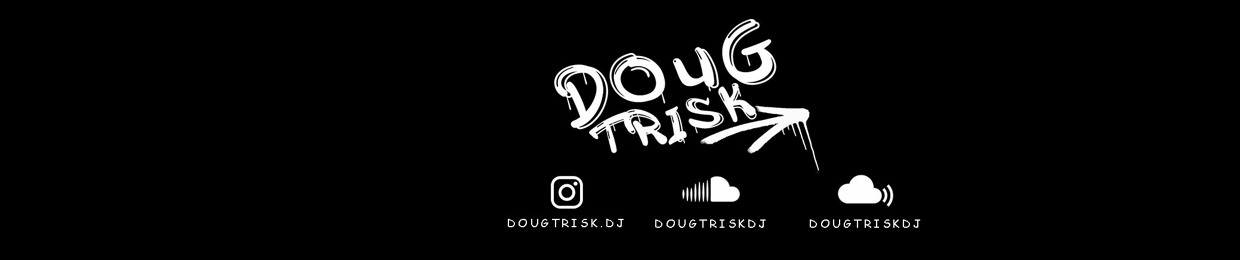Doug Trisk DJ
