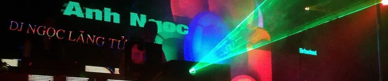 DJ Ngoc Lang Tu