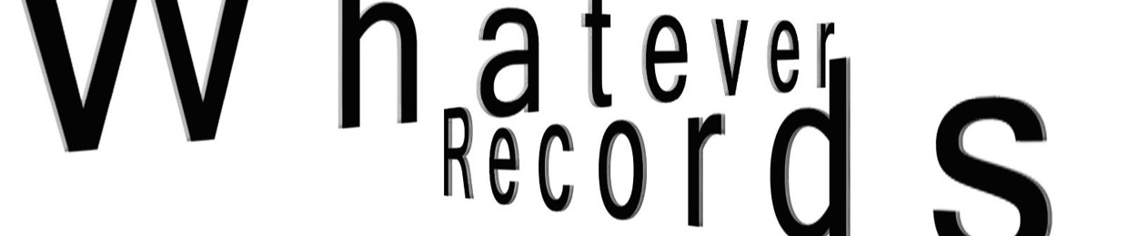 Whatever Records