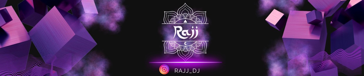 Rajj