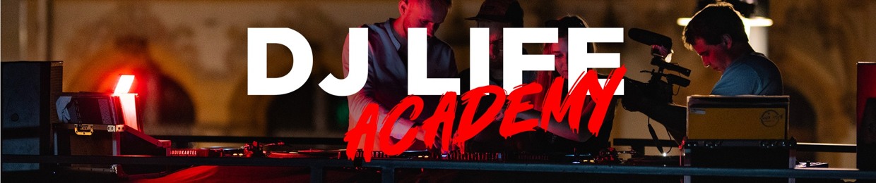 DJ LIFE ACADEMY