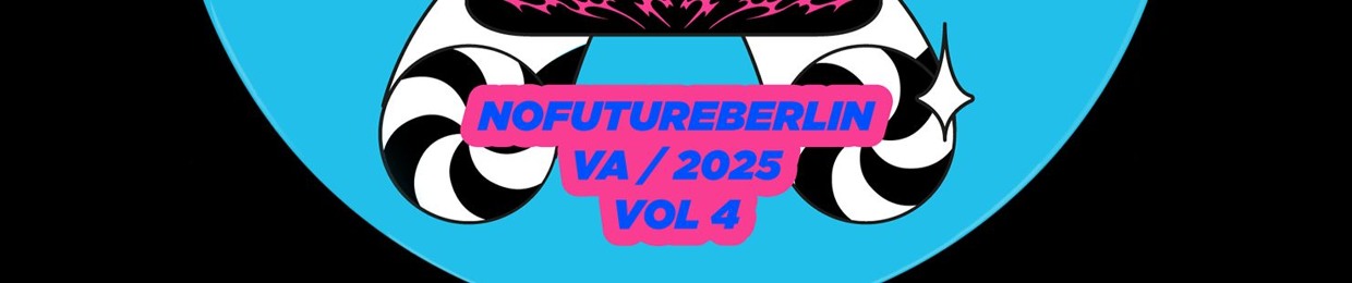 ༺ NO FUTURE BERLIN ༻