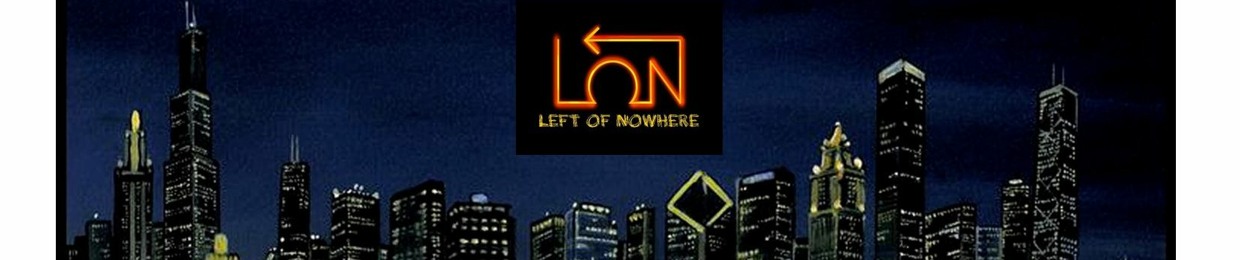 Left Of Nowhere